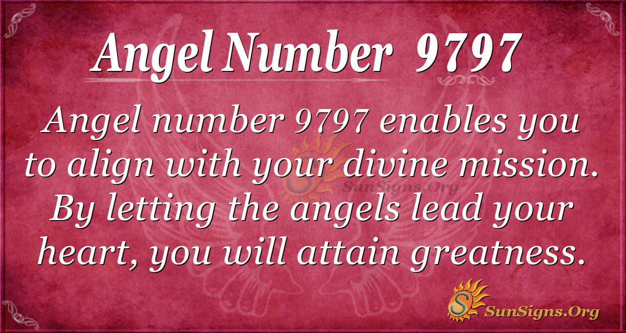 Seeing 9797 Angel Number? Learn What It Means for Your Life